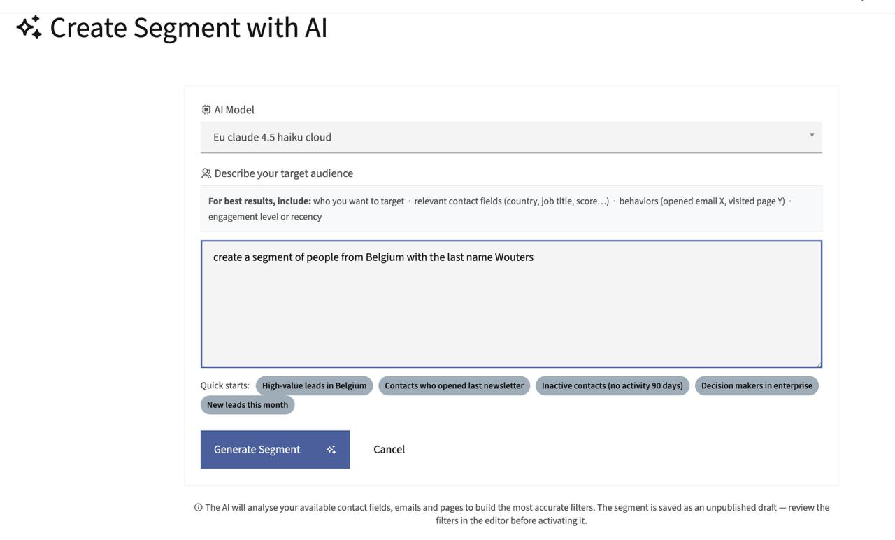 Screenshot of the Mautic AI Segment Creator plugin showing a Create Segment with AI interface, with the demo prompt: create a segment of people from Belgium with the last name Wouters